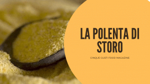 polenta di storo cinque gusti